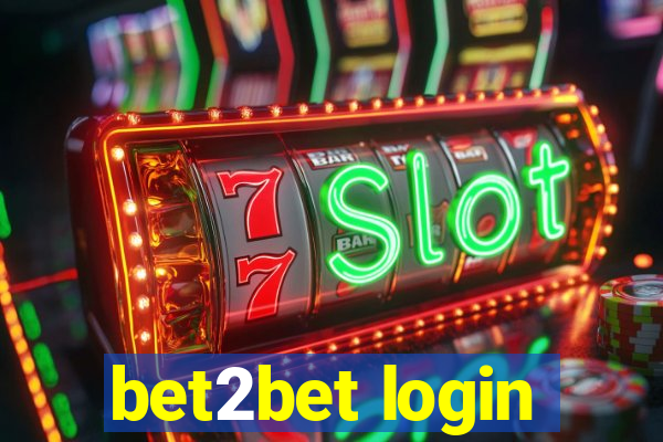 bet2bet login